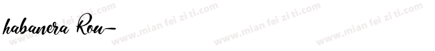habanera Rou字体转换